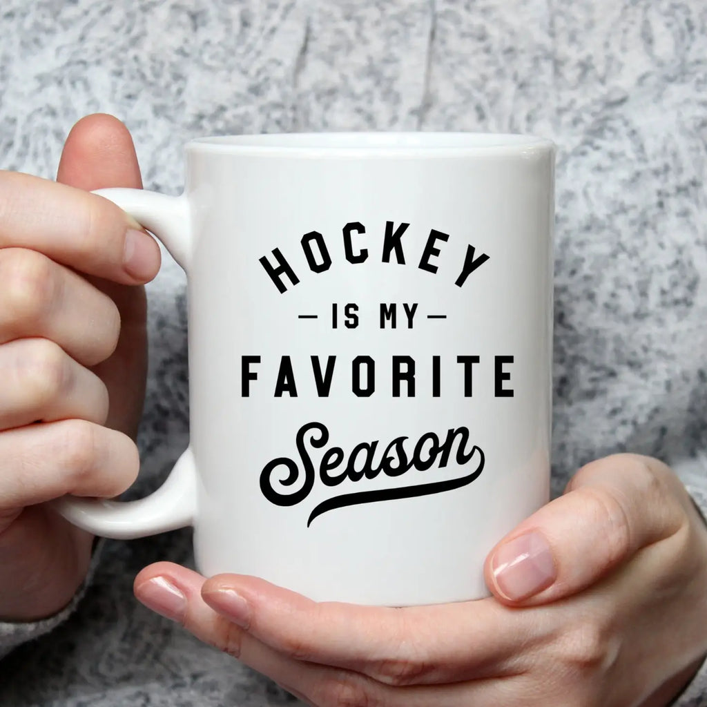 Hockey Is My Favorite Season Mug  The Gift Shoppe   