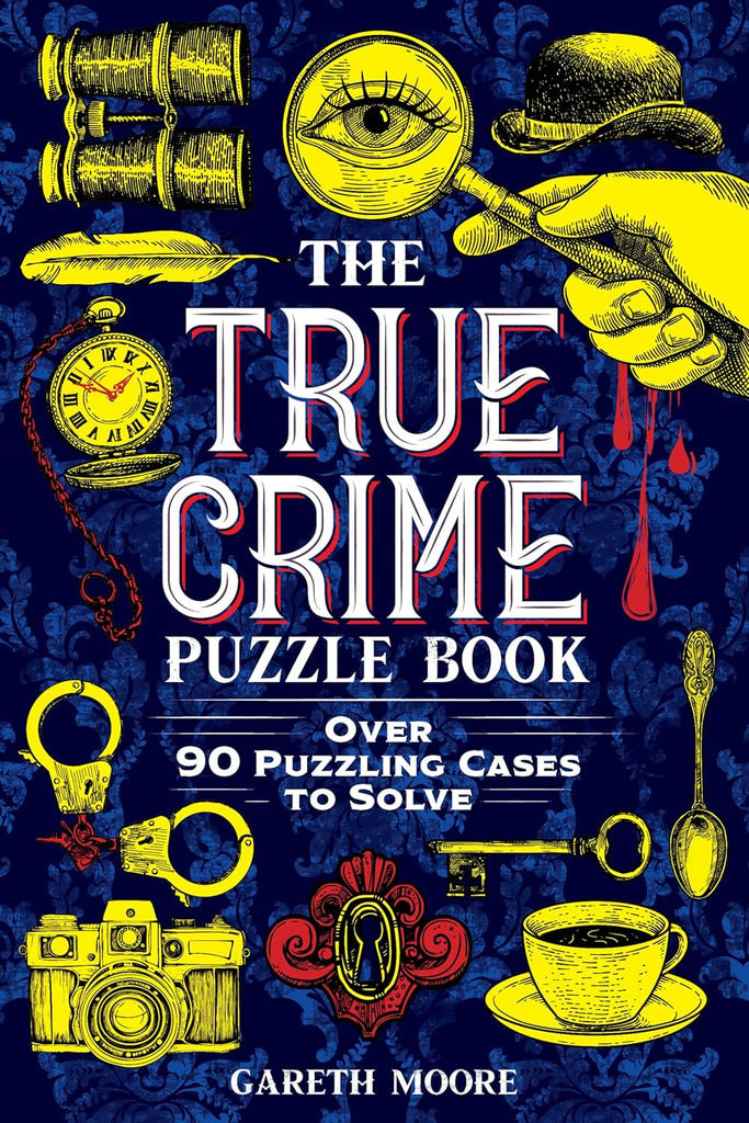 The True Crime Puzzle Book  Sourcebook   