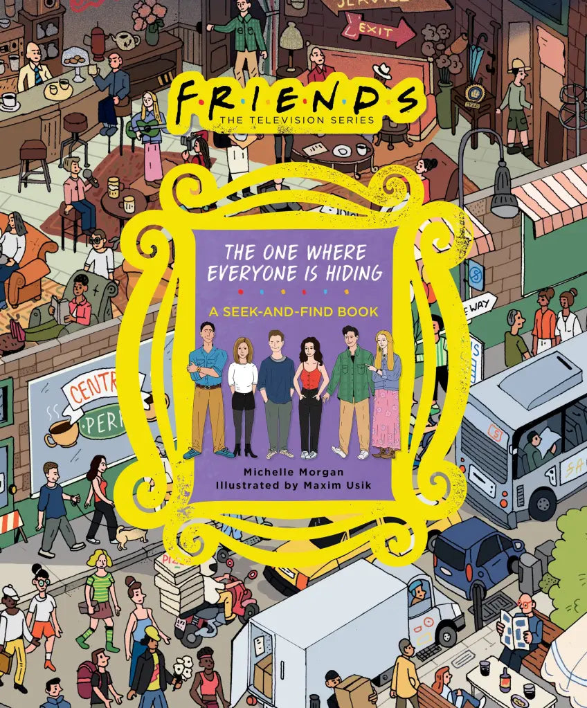 Friends: The One Where Everyone Is Hiding  Hachette   