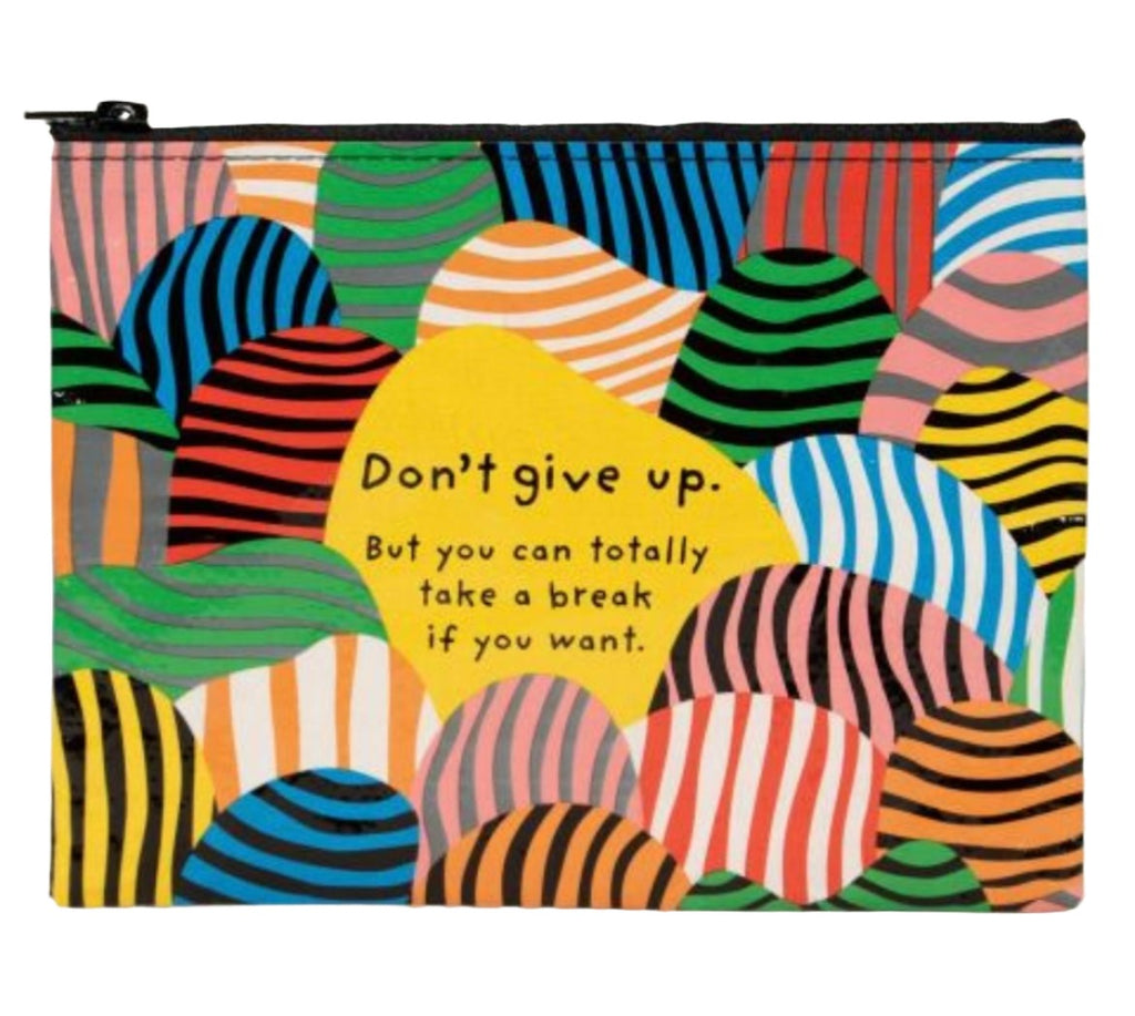 Don't Give Up Zipper Pouch  Blue Q   