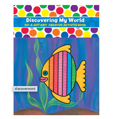 Discover My World Do A Dot Activity Book  Do A Dot   