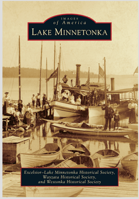 Images of Lake Minnetonka  Arcadia Publishing   