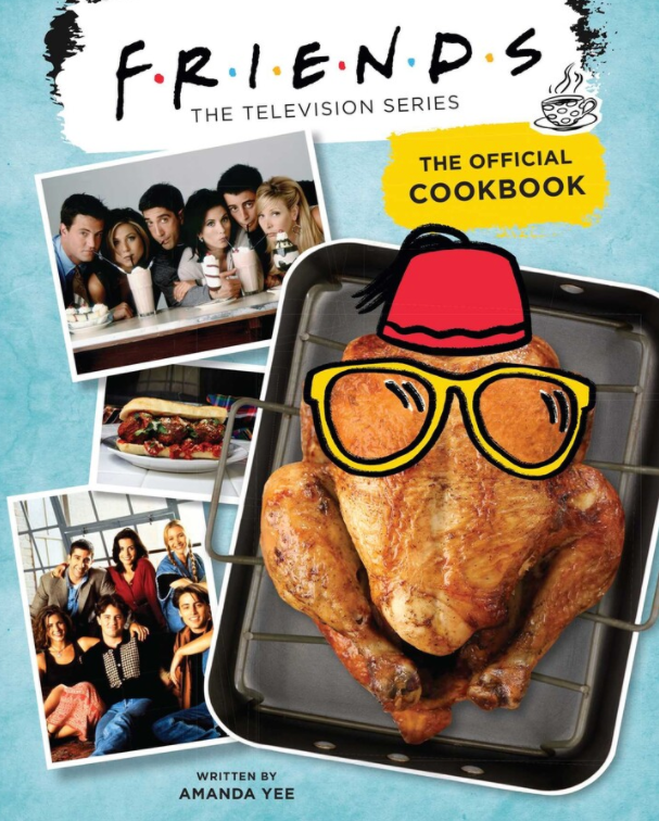 Friends: The Official Cookbook  Simon & Schuster   