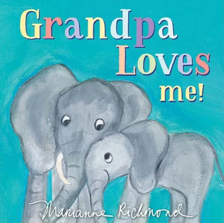 Grandpa / Grandma Loves Me! Books  Sourcebook Grandpa  