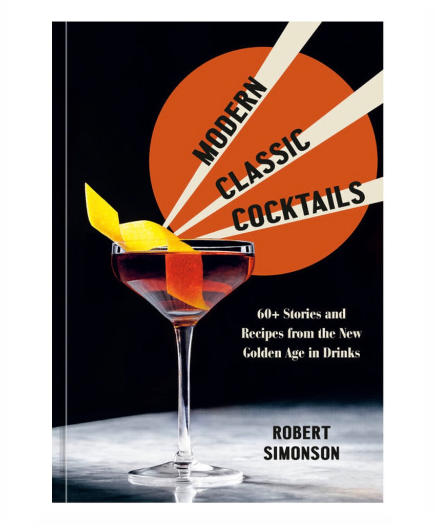 Modern Classic Cocktails  Penguin Random House   