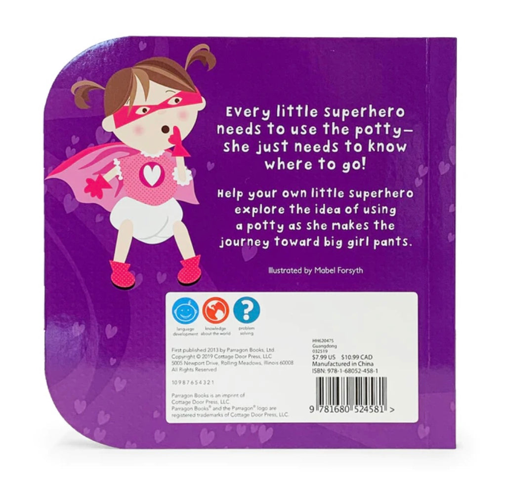 Potty Super Hero Girl  Cottage Door Press   