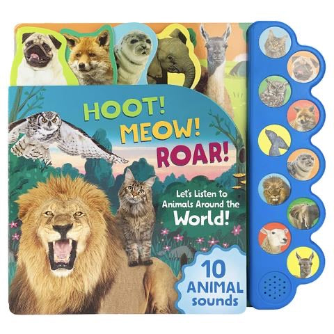 Hoot! Meow! Roar! Sound Book  Cottage Door Press   