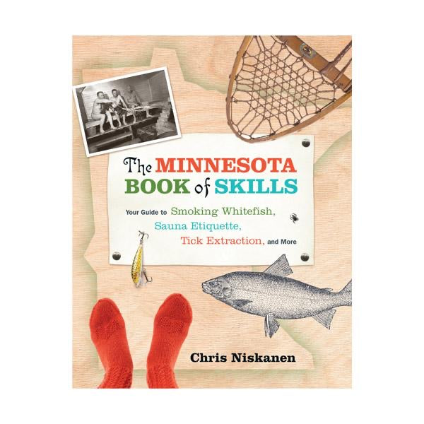 Minnesota Book of Skills  MN Historical Press   