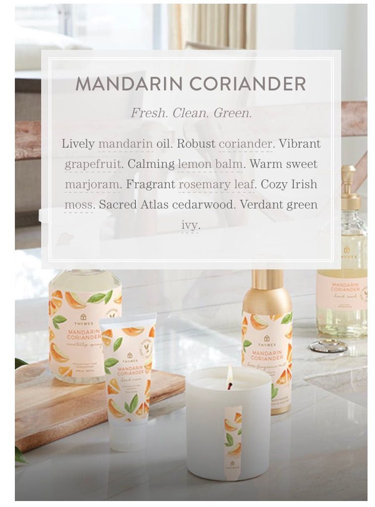 Mandarin Coriander Collection  Thymes   