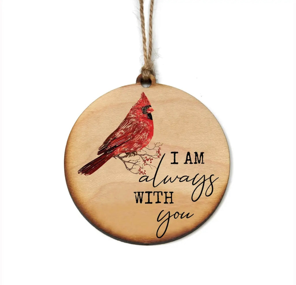 Inspirational Cardinal Ornaments  Driftless Studios I Am Always With You  