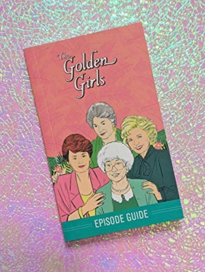 The Golden Girls: Trivia Deck & Episode Guide  Hachette   