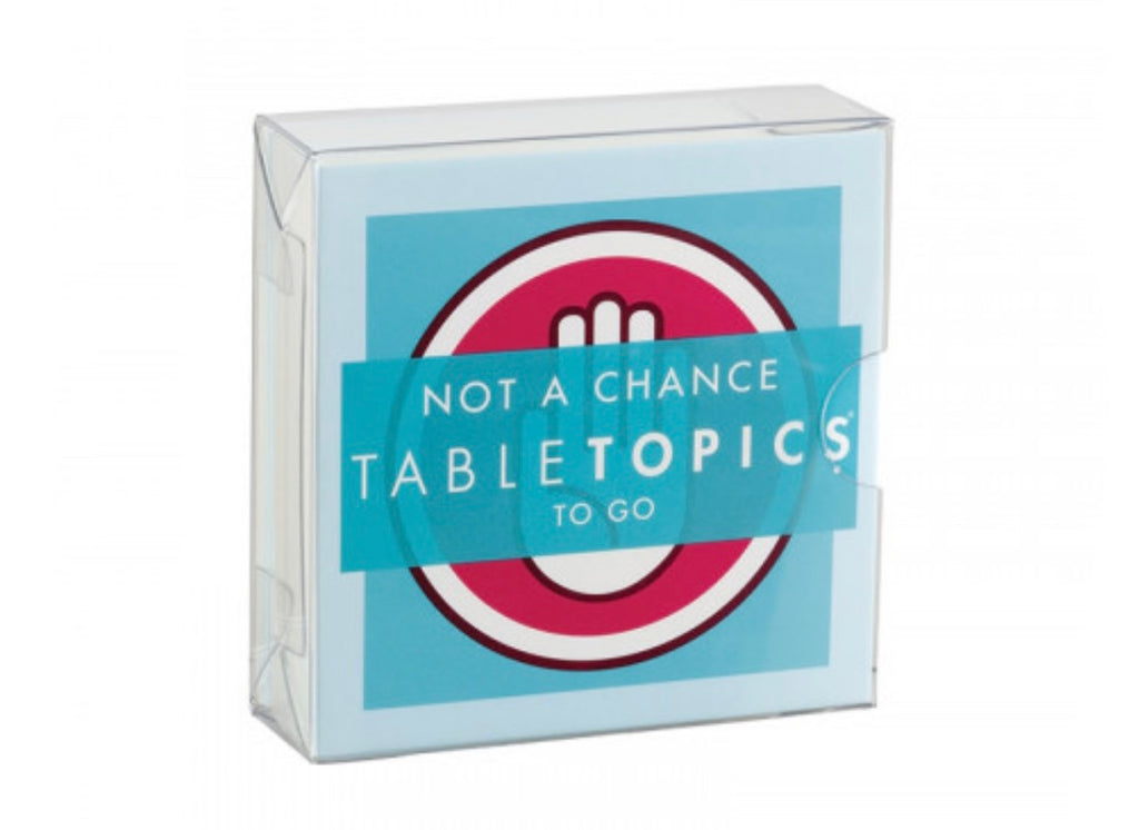 Table Topics To-Go Conversation Starters  TableTopics Not A Chance  